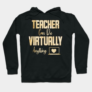 Teachers can do virtually anything Shirt, Gift for Teacher shirt Hoodie